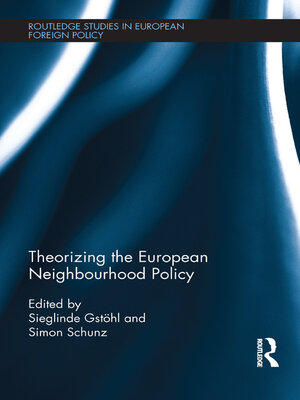 cover image of Theorizing the European Neighbourhood Policy